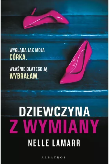 Dziewczyna z wymiany - Nelle Lamarr