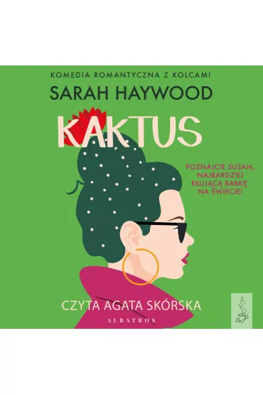 Audiobook Kaktus mp3 - Sarah Haywood