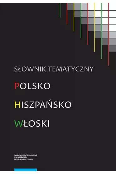S�ownik tematyczny polsko-hiszpa�sko-w�oski