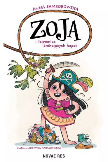 Zoja i tajemnica znikaj�cych kapci - Anna Samborowska