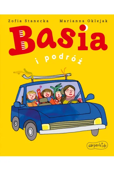 Basia i podr� - Marianna Oklejak, Zofia Stanecka