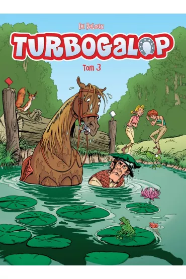 Turbogalop. Tom 3 - Benoit du Peloux