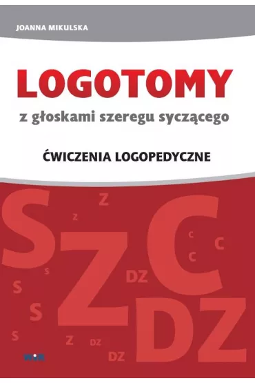 Logotomy sycz�ce s, z, c, dz - Joanna Mikulska