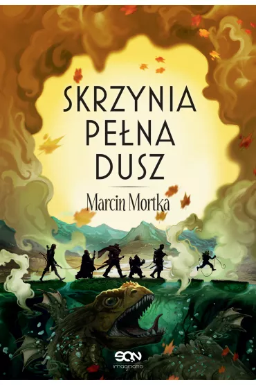 Skrzynia pe�na dusz. Nie ma tego Z�ego. Tom 3 - Marcin Mortka