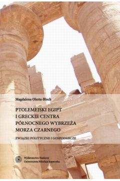 eBook Ptolemejski Egipt i greckie centra pnocnego wybrzea Morza Czarnego pdf