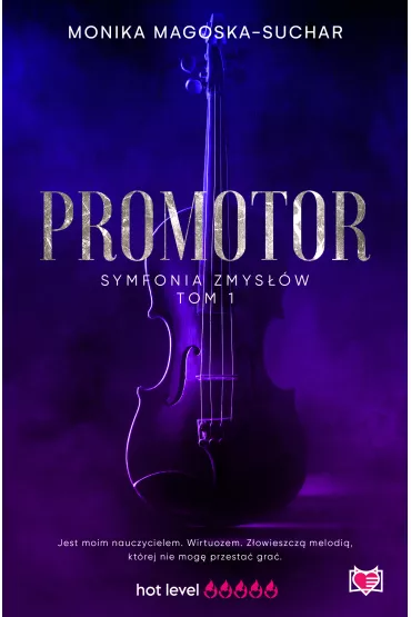 eBook Promotor. Symfonia zmys��w. Tom 1 mobi epub - Monika Magoska-Suchar
