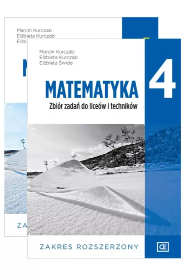 Pakiet Matematyka 4. Podr�cznik i zbi�r zada� do lice�w i technik�w. Zakres rozszerzony - El�bieta Kurczab, El�bieta �wida, Marcin Kurczab