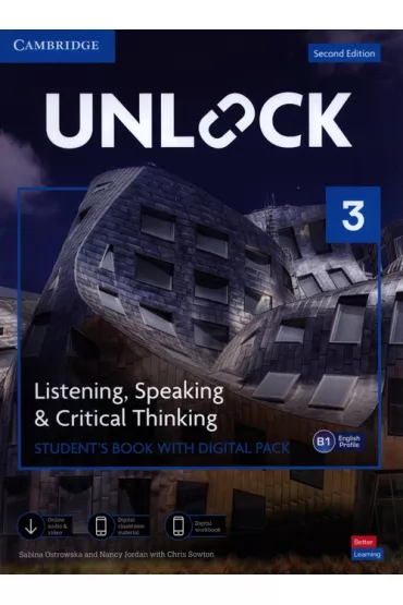 Unlock. Second Edition 3. Listening, Speaking and Critical Thinking. Student's Book with Digital Pack - Sabina Ostrowska, Chris Sowton, Nancy Jordan