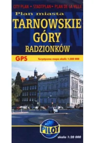 Tarnowskie G�ry Radzionk�w plan miasta 1:20 000