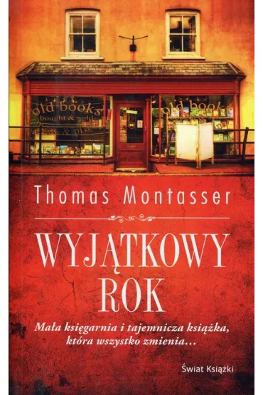 Wyj�tkowy rok - Thomas Montasser