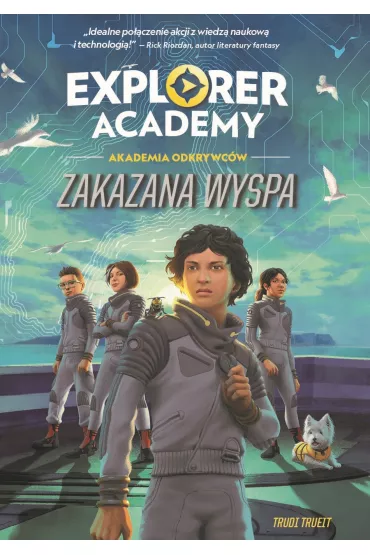 Explorer Academy: Akademia Odkrywc�w. Zakazana wyspa. Tom 7 - Trudi Trueit