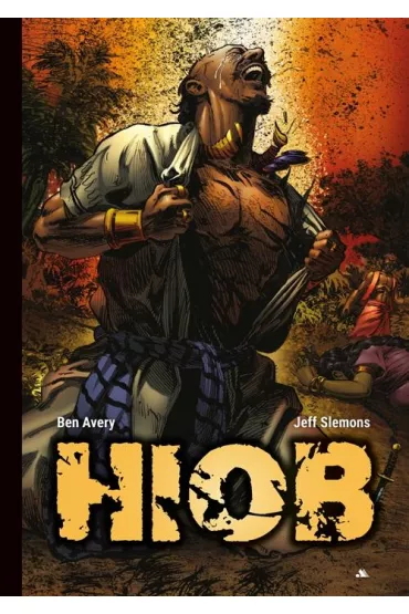 Hiob Komiks - Ben Avery, Jeff Slemons