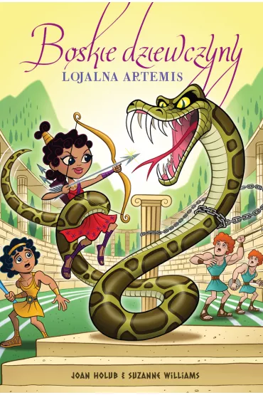 Lojalna Artemis. Boskie dziewczyny. Tom 7 - Joan Holub, Suzanne Williams