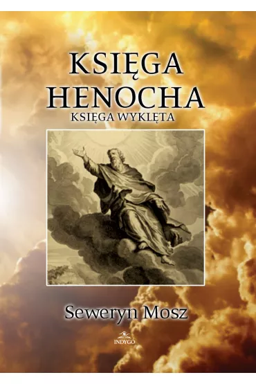 Ksi�ga Henocha - Seweryn Mosz