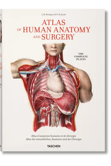 Atlas of Human Anatomy AND Surgery - Jean Marc Bourgery