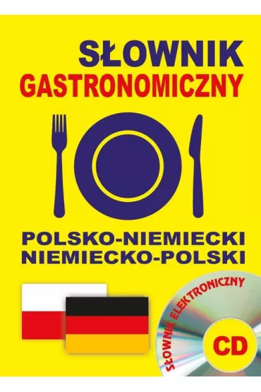 S�ownik gastronomiczny polsko-niemiecki niemiecko-polski + CD (s�ownik elektroniczny) - Dawid Gut, Lisa Queschning