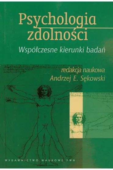 Psychologia zdolno�ci. Wsp�czesne kierunki bada� - S�kowski Andrzej E red, S�kowski Andrzej Edward
