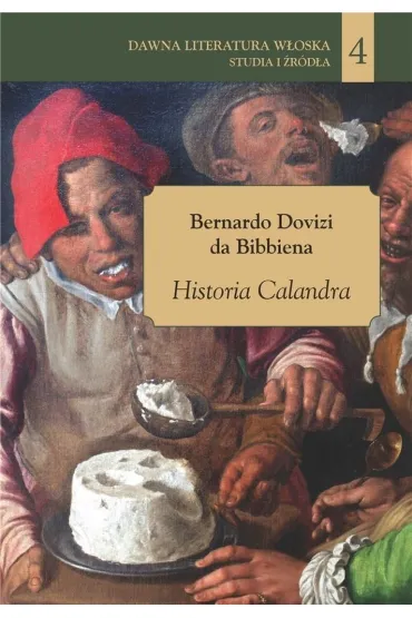 Historia Calandra - Bernardo Dovizi da Bibbiena
