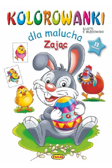 Zaj�c. Kolorowanki dla malucha - Ernest B��dowski