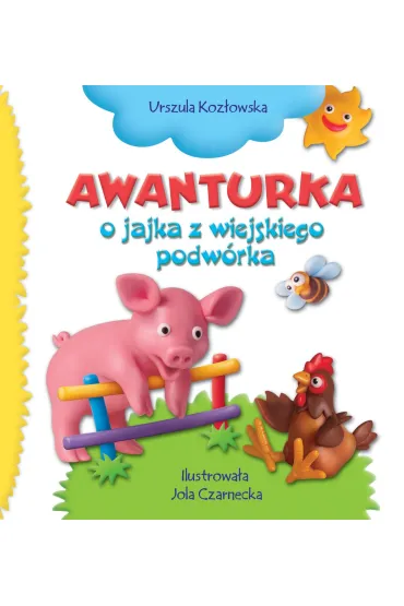 Awanturka o jajka z wiejskiego podw�rka - Jolanta Czarnecka , Urszula Koz�owska
