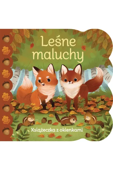 Le�ne maluchy. Ksi��eczka z okienkami - Ginger Swift