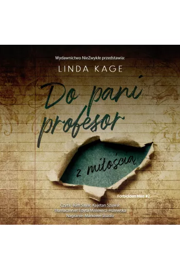 Audiobook Do pani profesor z mioci. Forbidden Men. Tom 2 mp3 - Linda Kage
