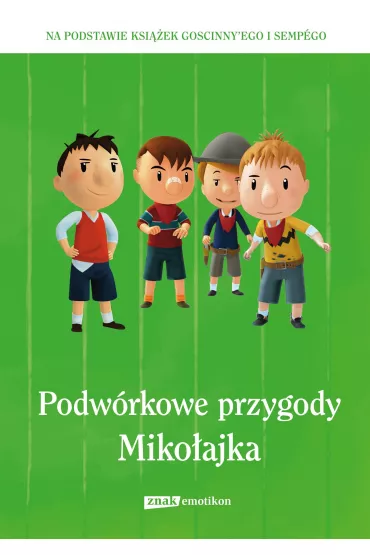 Podw�rkowe przygody Miko�ajka