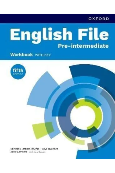 English File 5E Pre-Intermediate. Workbook with Key - Christina Latham-Koenig, Clive Oxenden, Jerry Lambert