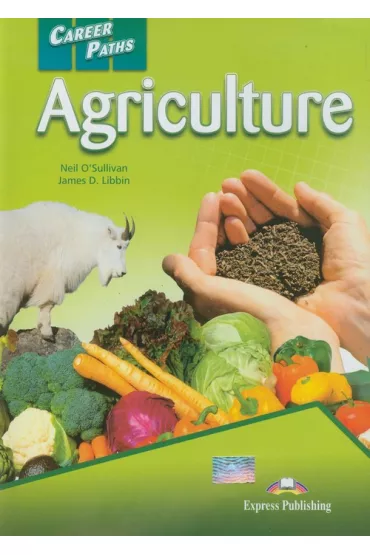 Career Paths: Agriculture SB - James Libbin, Neil O`Sullivan