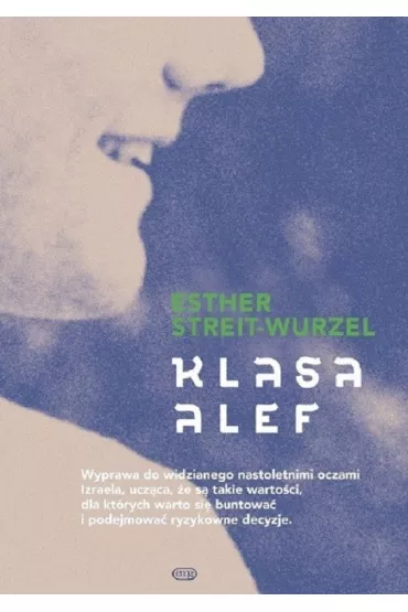 Klasa Alef - Esther  Streit Wurzel