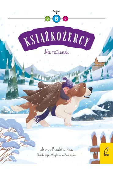 Na ratunek. Ksi��ko�ercy. Poziom B - Anna Paszkiewicz