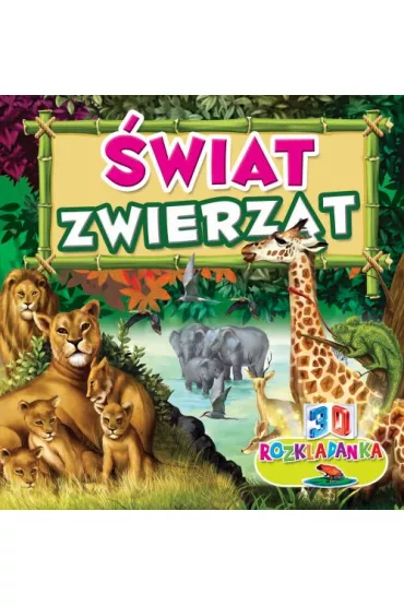 �wiat zwierz�t rozk�adanki 3d - Justyna  Wiater-Fronczak