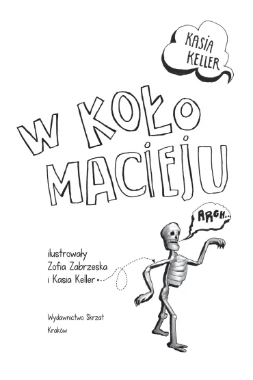 W ko�o Macieju - Kasia Keller