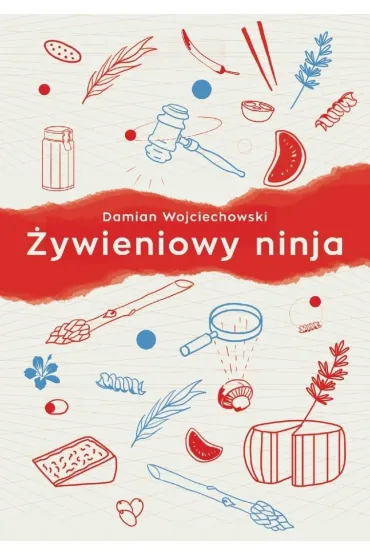�ywieniowy ninja - Damian  Wojciechowski