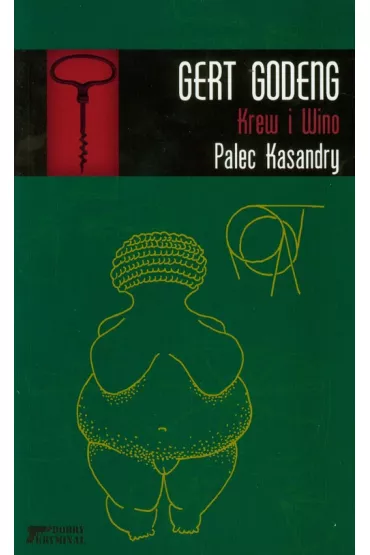 Krew i Wino t.5 Palec Kasandry - Godeng Gert