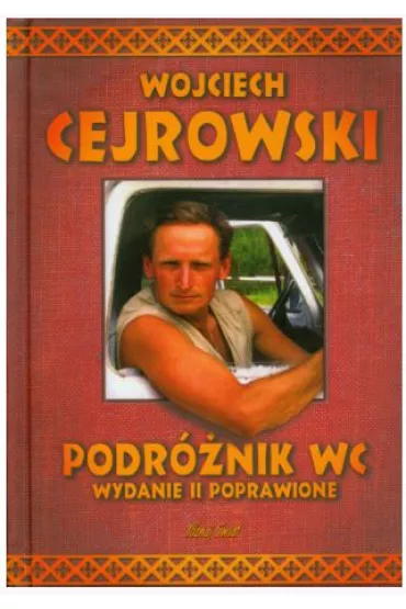 Podr�nik WC - Wojciech Cejrowski