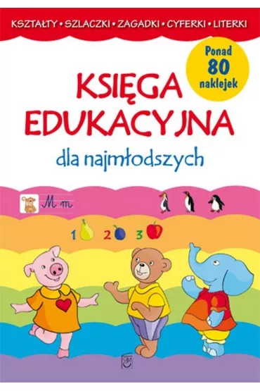 Ksi�ga edukacyjna dla najm�odszych - Joanna Babula