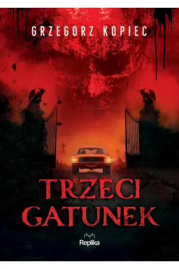 Trzeci gatunek - Grzegorz  Kopiec