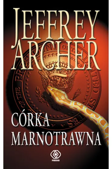 C�rka marnotrawna - Jeffrey Archer
