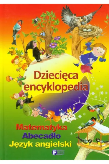 Dzieci�ca encyklopedia *