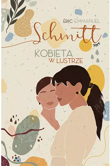 Kobieta w lustrze - Eric-Emmanuel Schmitt