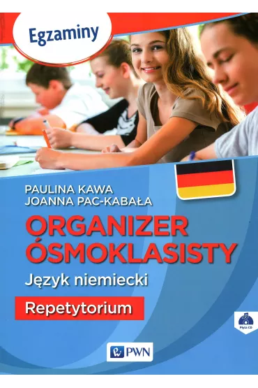 Organizer �smoklasisty. J�zyk niemiecki. Repetytorium - Joanna Pac-Kaba�a, Paulina Kawa