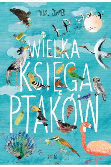 Wielka ksi�ga ptak�w - Yuval Zommer