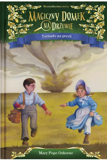 Tornado na prerii. Magiczny domek na drzewie. Tom 23 - Mary Pope Osborne