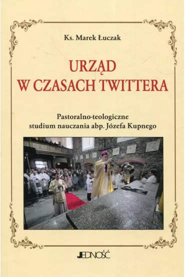 Urz�d w czasach Twittera - Marek �uczak