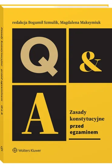 Zasady konstytucyjne. Przed egzaminem
