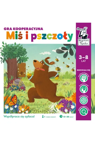 Gra kooperacyjna. Mi� i pszczo�y. Kapitan Nauka Edgard - Katarzyna Nowowiejska