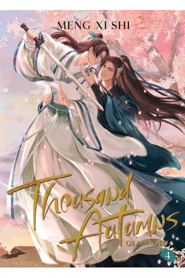 Thousand Autumns. Qian Qiu. Novel Volume 4 - Meng Xi Shi