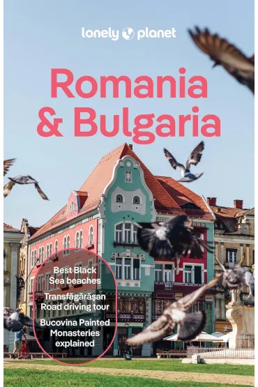 Lonely Planet Romania & Bulgaria - Mark Baker, Leonid Ragozin, Shaun  Busuttil