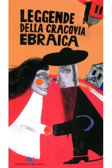 Leggende della Cracovia Ebraica / Legendy krakowskie wer. w�oska - Artur Kiela